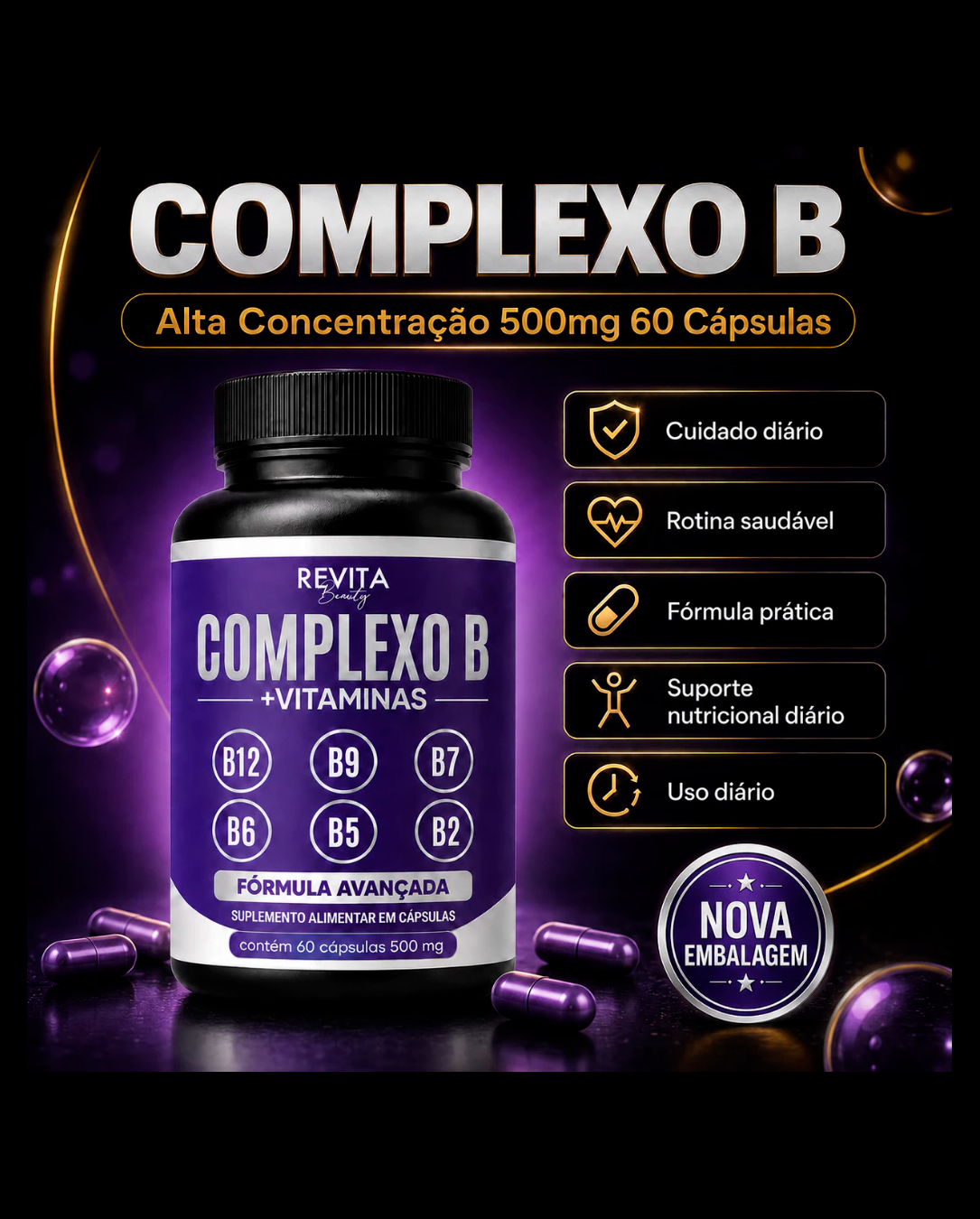 Complexo B Vitaminas B12 B6 B9 Forma Ativa B12 (Metilcobalamina) B6 B9 (Metilfolato) 60 caps